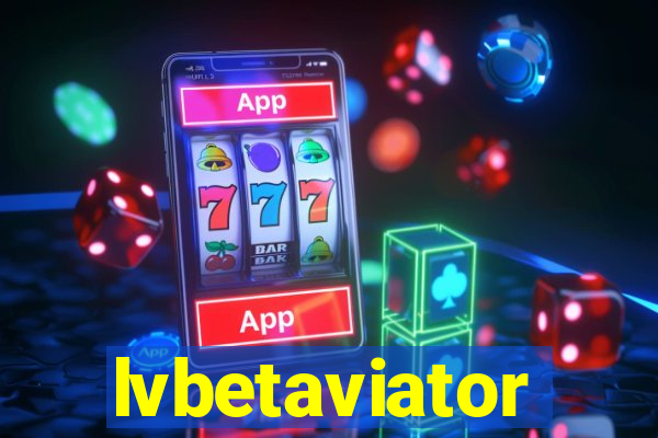 lvbetaviator