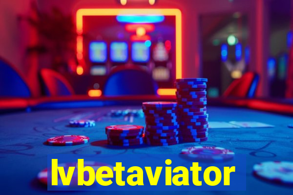 lvbetaviator