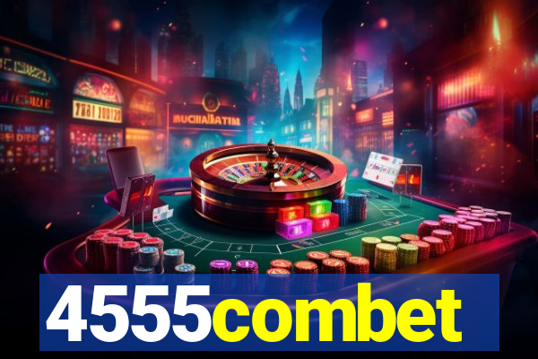 4555combet