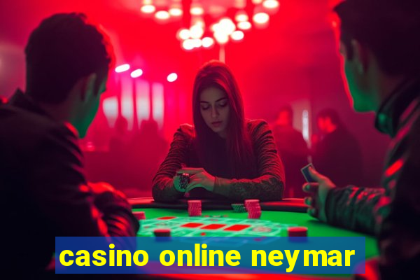 casino online neymar