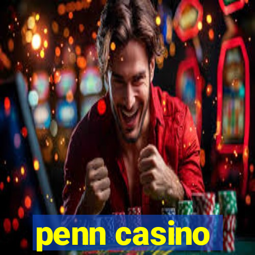 penn casino