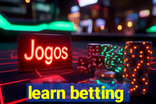 learn betting