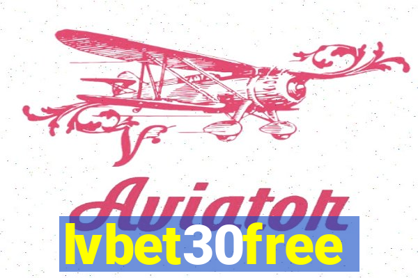 lvbet30free