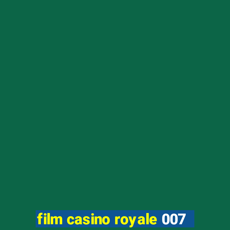 film casino royale 007