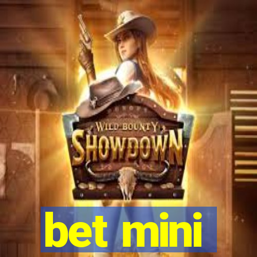 bet mini