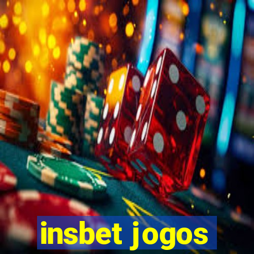 insbet jogos