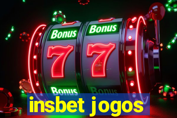 insbet jogos