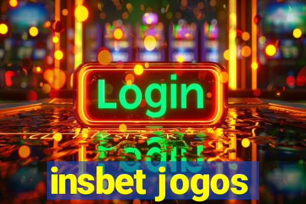 insbet jogos