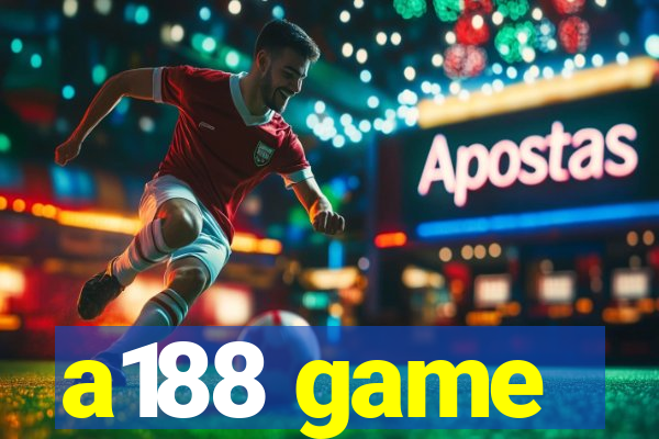 a188 game