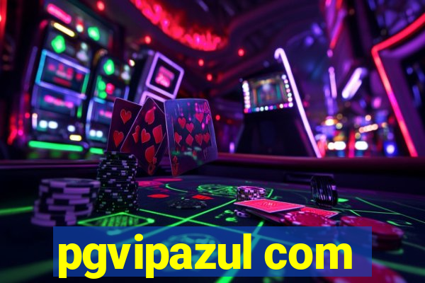 pgvipazul com