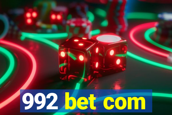 992 bet com