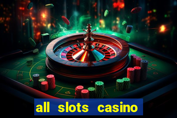 all slots casino online casino review