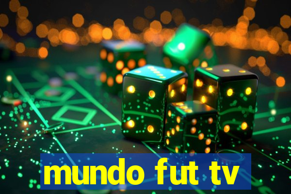 mundo fut tv