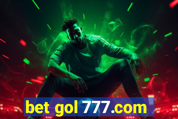 bet gol 777.com