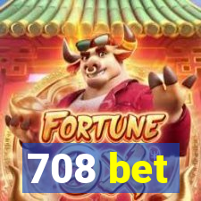 708 bet