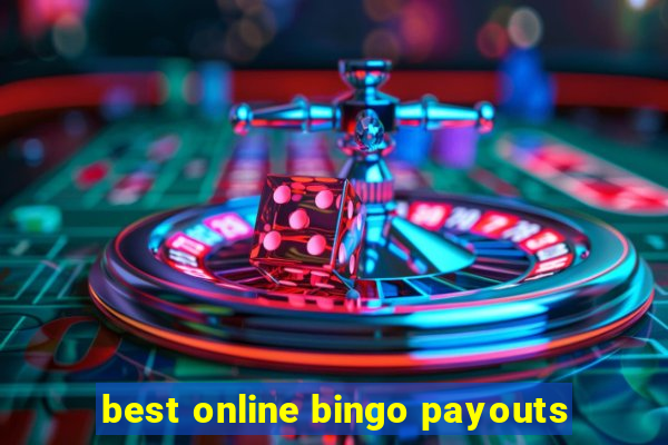 best online bingo payouts