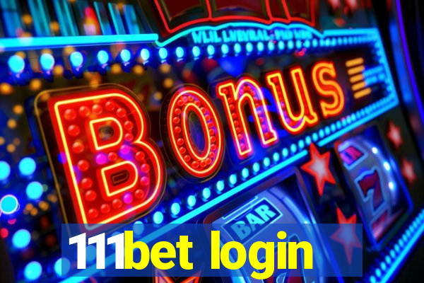 111bet login