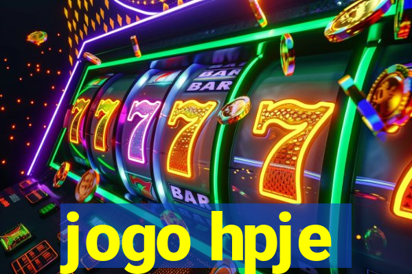 jogo hpje