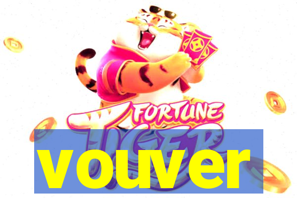 vouver