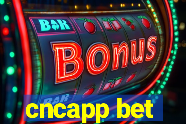 cncapp bet