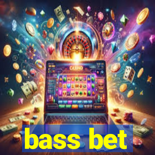 bass bet