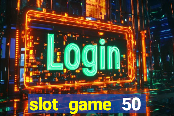 slot game 50 minimum deposit