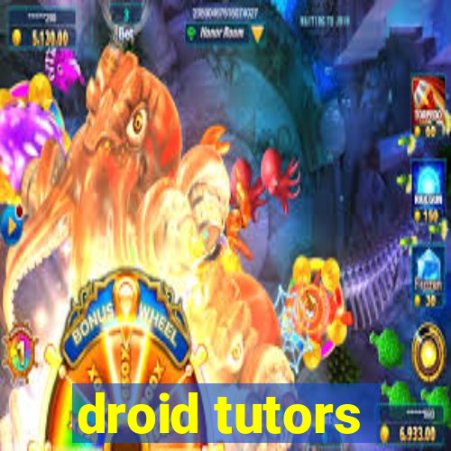 droid tutors