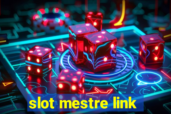 slot mestre link