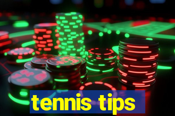 tennis tips