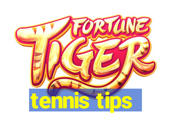 tennis tips