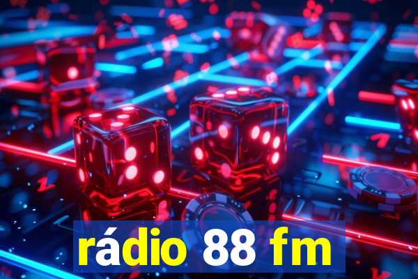 rádio 88 fm