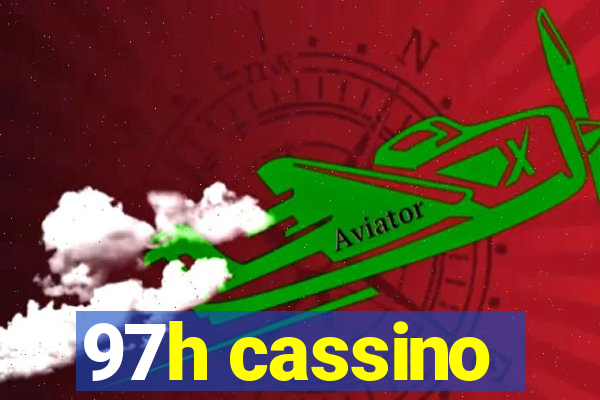 97h cassino