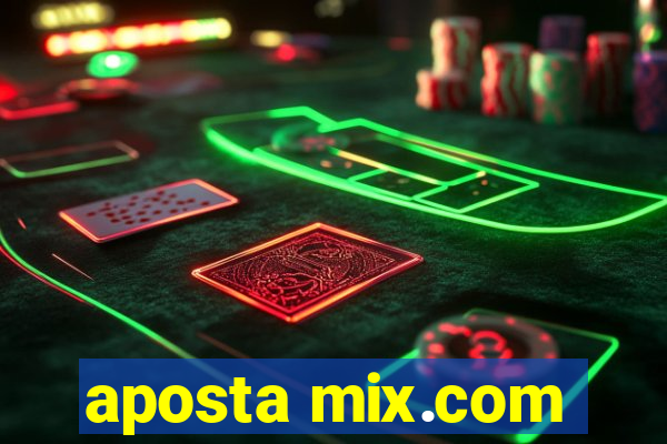 aposta mix.com