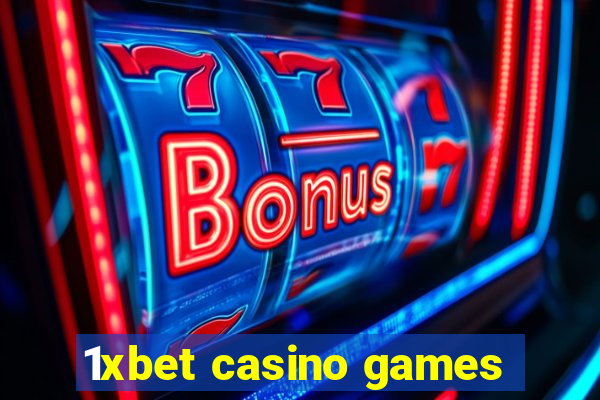 1xbet casino games