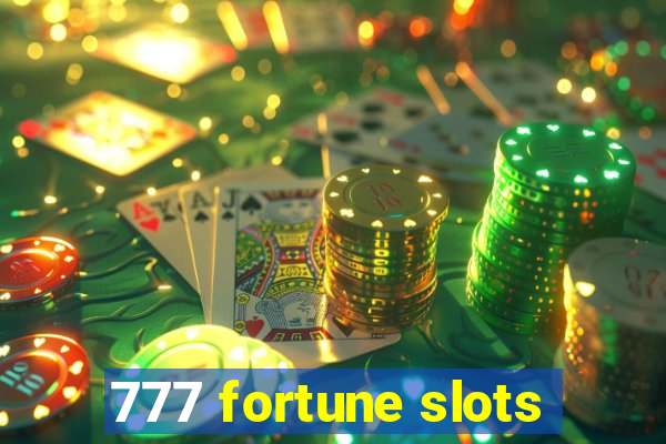 777 fortune slots