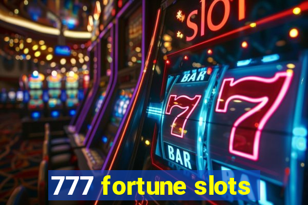 777 fortune slots