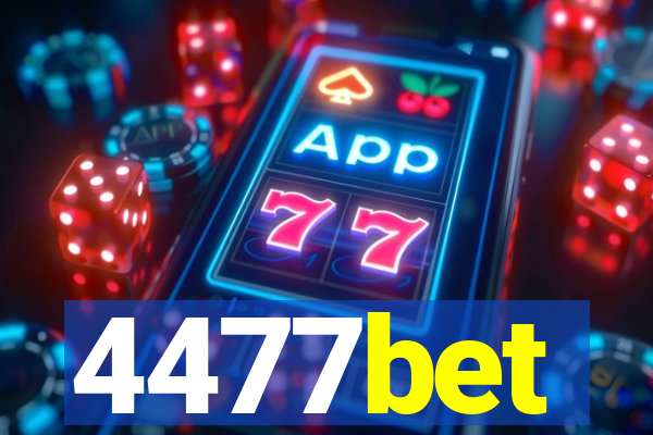 4477bet