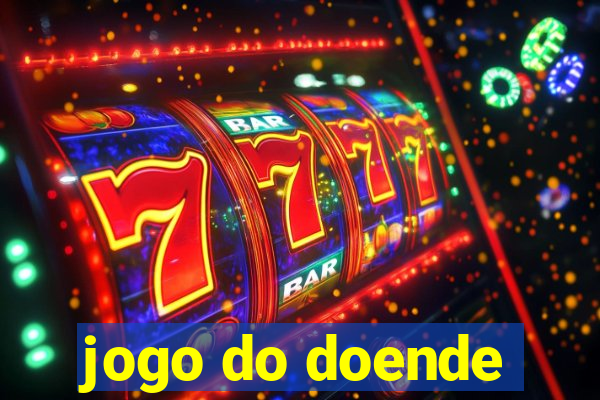 jogo do doende