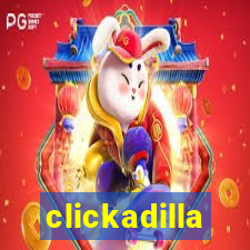 clickadilla