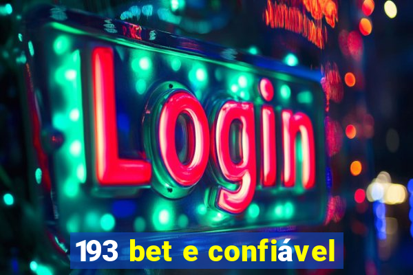 193 bet e confiável