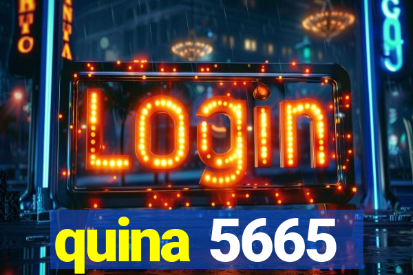 quina 5665