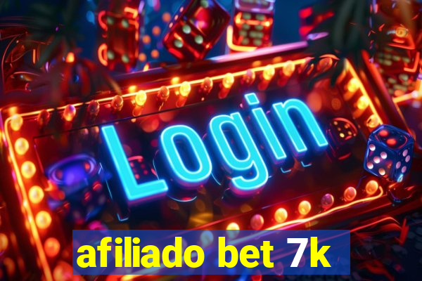 afiliado bet 7k