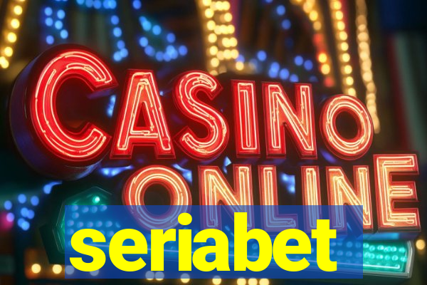 seriabet