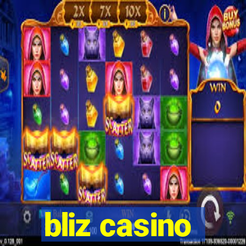 bliz casino