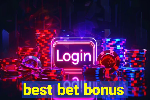 best bet bonus