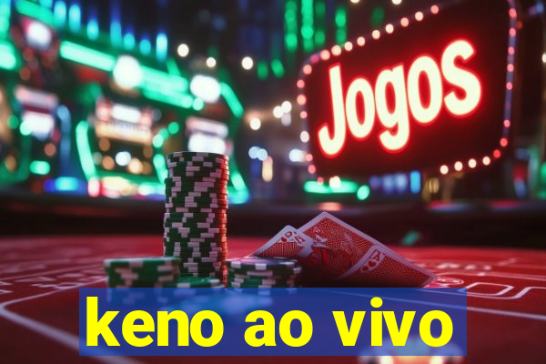 keno ao vivo