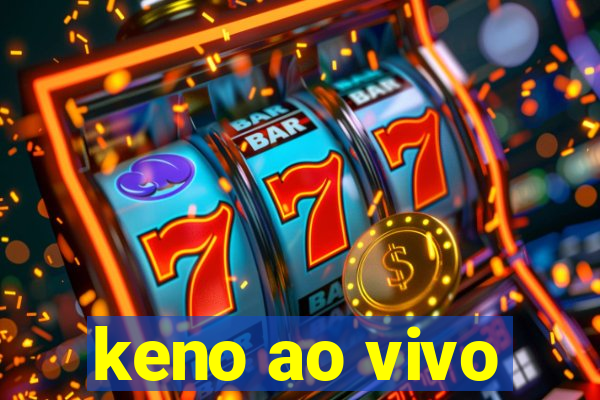 keno ao vivo