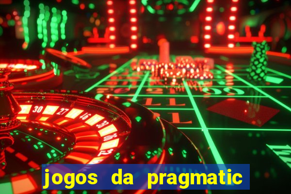 jogos da pragmatic de 10 centavos