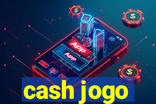 cash jogo