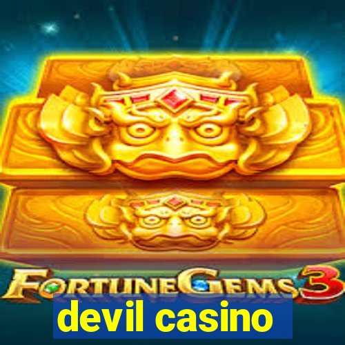 devil casino